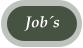 Job´s